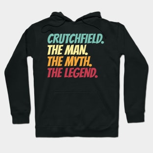 Crutchfield The Man The Myth The Legend Hoodie